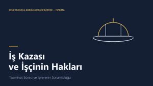 İş kazası, işçinin hakları ve tazminat süreci konulu Isparta iş hukuku avukatı görseli